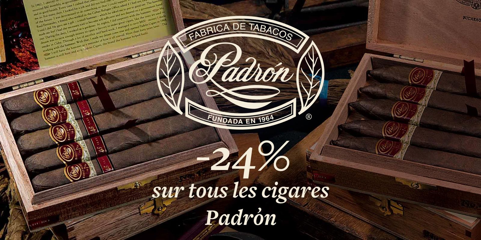 -24% sur les cigares Padrón